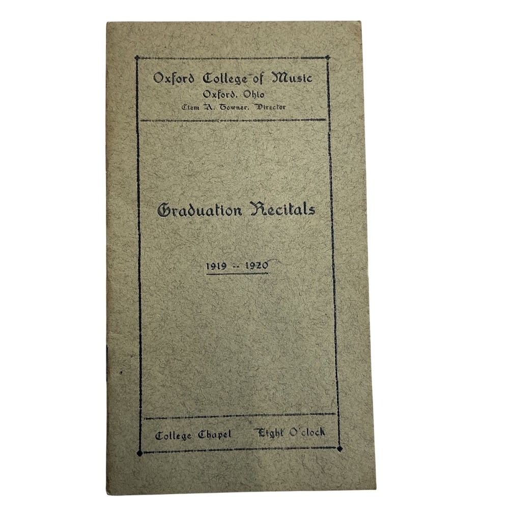 Oxford College Music Graduation Recitals 1919-1920 Program Booklet‎ Ohio Vintage